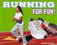Running for Fun!, Jessica Deutsch 