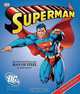 Superman: The Ultimate Guide to the Man of Steel, Scott Beatty 