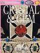 Crystal and Gem, R. F. Symes, R.R. Harding 
