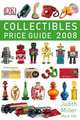 Collectibles Price Guide 2008, Judith Miller 