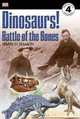 Dinosaurs! Battle of the Bones, Sharon Siamon 