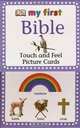 My First Touch & Feel Picture Cards: Bible, 