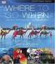 Where To Go When, DK Publishing 