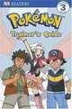 Level 3 Reader: Become a Pokemon Trainer (hc) (Dk Readers. Level 3), BradyGames 