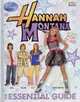 Hannah Montana: The Essential Guide (Dk Essential Guides), DK Publishing 