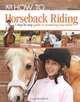 How to...: Horseback Riding, Caroline Stamps 