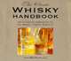 Classic Whisky Handbook: An Essential Companion to the World?s Finest Whiskies, Ian Wisniewski 
