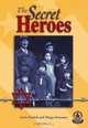 Secret Heroes (Cover-to-Cover Chapter 2 Books: World War II), Margo Sorenson 