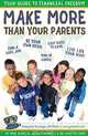 Make More than Your Parents : Your Guide to Financial Freedom (Make More Money Than Your Parents:), Mike Bundlie, Kevin O