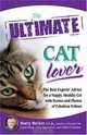The Ultimate Cat Lover: The Best Experts