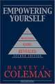 Empowering Yourself: The Organizational Game Revealed, Harvey J. Coleman 