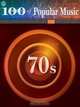 100 Years of Popualr Music: 70