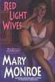 Red Light Wives, Mary Monroe 