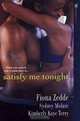 Satisfy Me Tonight, Fiona Zedde, Syndey Molare, Kimberly Kaye Terry 