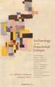 Archaeology and the Postcolonial Critique (Archaeology in Society), Matthew Liebmann 