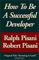 How to Be a Successful Developer, Ralph Pisani, Robert Pisani 