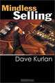 Mindless Selling, Dave Kurlan 