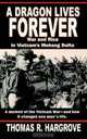A Dragon Lives Forever: War and Rice in Vietnam