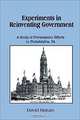 Experiments in Reinventing Government: A Study of Privatization Efforts in Philadelphia, Pa, David Maturo 