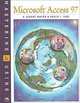 Mastering & Using Microsoft Access 97, Al Napier, H. Albert Napier, Philip J. Judd 
