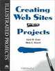 Creating Web Sites - Illustrated Projects, Carol M. Cram, Carol M. Cram, Meta Chaya Hirschl 