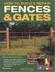 How to Build & Repair Fences & Gates, Rick Kubik 
