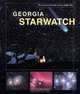 Georgia StarWatch: The Essential Guide to Our Night Sky, Mike Lynch 