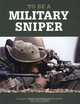 To Be a Military Sniper, Gregory Mast, Hans Halberstadt 
