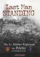 Last Man Standing: The 1st Marine Regiment on Peleliu, September 15-21, 1944, Dick Camp 