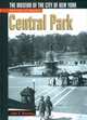 Portraits of America: Central Park : The Museum of the City of New York (Portraits of America), John S. Berman 