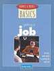 Getting a Job: An Easy, Smart Guide to Getting the Right Job (Barnes & Noble Basics), Janet Garber 