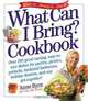 What Can I Bring? Cookbook, Anne Byrn 