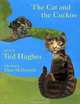 Cat & The Cuckoo, The, Ted Hughes 