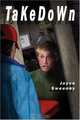 Takedown, Joyce Sweeney 