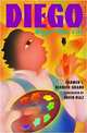 Diego: Bigger Than Life, Carmen T. Bernier-Grand 