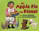 An Apple Pie for Dinner, Susan Vanhecke 