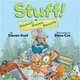 Stuff!: Reduce, Reuse, Recycle, Steven Kroll 