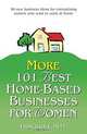 More 101 Best Home-Based Businesses for Women, PRISCILLA HUFF 