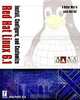 Install, Configure, and Customize Red Hat Linux, Brian Proffitt, Patrick Lambert, Randal G. Nelson, Charles Coffing 