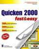 Quicken 2000 Fast & Easy (Fast & easy), Colettawitherspoon, Coletta Witherspoon, Colletta Weatherspoon, Craig Witherspoon 