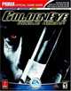 Golden Eye: Rogue Agent : Prima Official Game Guide (Prima Official Game Guide), Johnny "Camper" Trio 