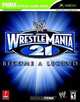 WWE Wrestlemania 21: Prima Official Game Guide (Prima Official Game Guide), Debra Mcbride 