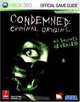 Condemned: Criminal Origins: Prima Official Game Guide (Prima Official Game Guides), Prima Games 