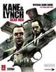 Kane & Lynch: Dead Men: Prima Official Game Guide, Fernando Bueno 