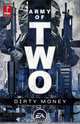 Army of Two: Dirty Money, John Ney Rieber 