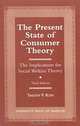 The Present State of Consumer Theory, Timothy P. Roth 