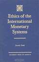 Ethics of the International Monetary Systems, Samuel Sarri 