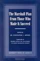 The Marshall Plan From Those Who Made It Succeed, Constantine C., Dr Menges, Stephen Joel Trachtenberg, Constantine C. Menges, Program on Transitions to Democracy, Constantine C. Menges 