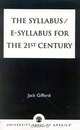 The Syllabus/E-Syllabus for the 21st Century, Jack Gifford 