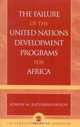 The Failure of the United Nations Development Programs for Africa, Adrien M. Ratsimbaharison 